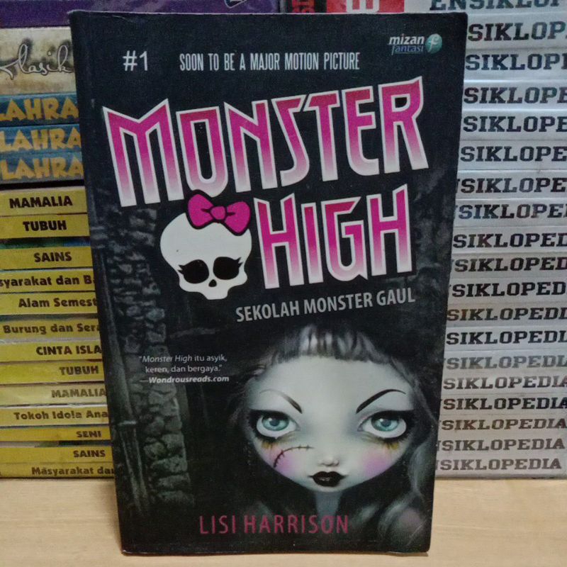 Buku Novel Original MONSTER HIGH SEKOLAH MONSTER GAUL Mizan