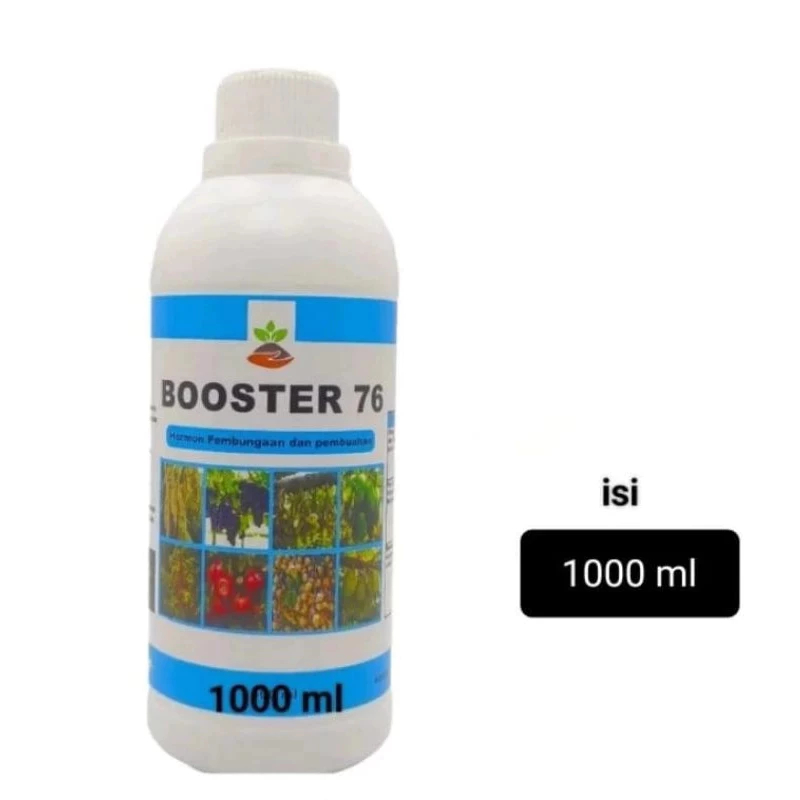 PUPUK BOOSTER 76 penyubur pelebat buah pembesar pelebat buah