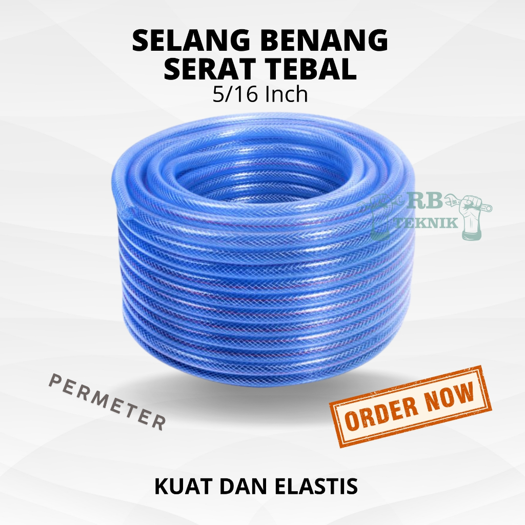 SELANG AIR 5/16 INCH PERMETER / SELANG AIR SERAT BENANG TRANSPARANT / SELANG AIR TAMAN