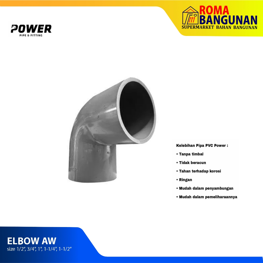 Power  Pipa Sambungan Pipa / Power Elbow AW /Power Knee AW