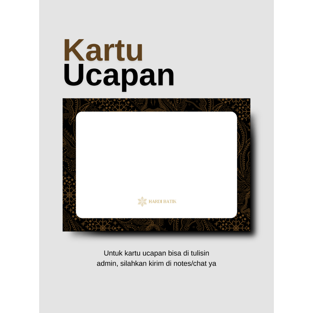 

Hardi Batik Signature Greeting Card