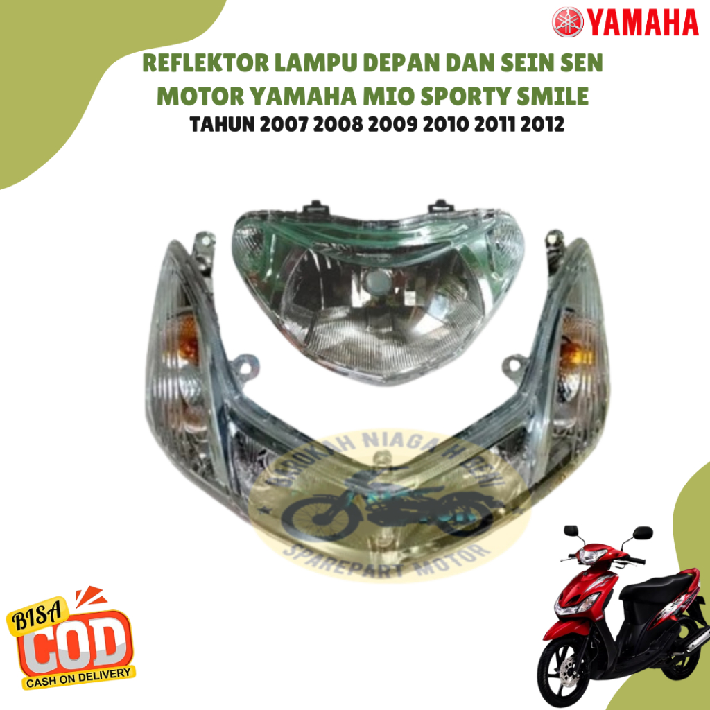 Reflektor Lampu Depan + Sein Sen Motor Yamaha Mio Sporty Smile Tahun 2007 2008 2009 2010 2011 2012
