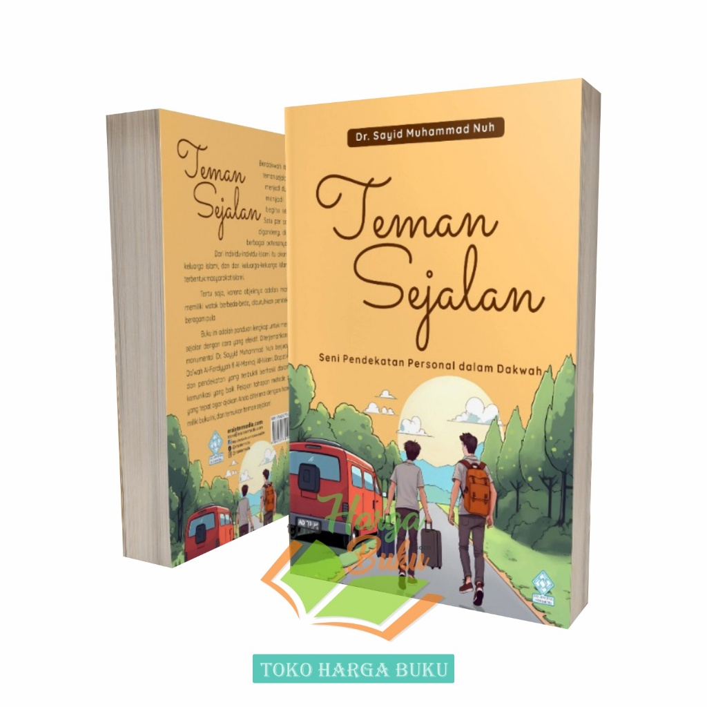 Teman Sejalan Seni Pendekatan Personal Dalam Dakwah Dr Sayyid Muhammad Nuh Penerbit Era Adicitra Int