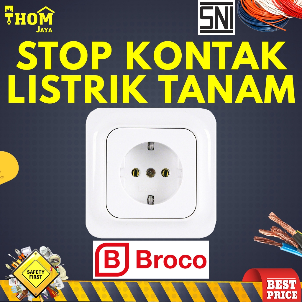 STOP KONTAK LISTRIK INBOW BROCO / STOP KONTAK LISTRIK TANAM BROCO / STOP KONTAK LISTRIK BROCO