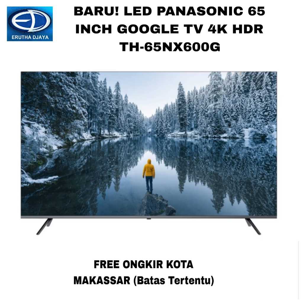 LED PANASONIC 65 INCH GUGEL TV 4K HDR TH65NX600G