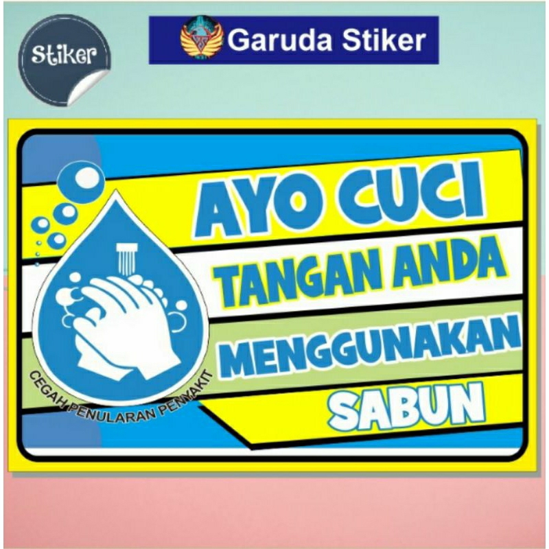 

stiker ayo cuci tangan anda menggunakan sabun