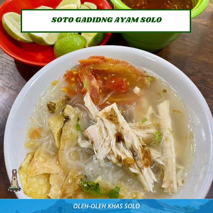 

Soto Gading Ayam Asli Solo - Jastip Kangen Jajanan Solo