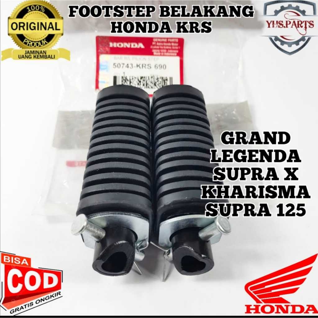 ASLI ORIGINAL BASTEP FOOTSTEP BELAKANG HONDA AHM KRS KEV GRAND LEGENDA SUPRA X 125 LAMA OLD KHARISMA