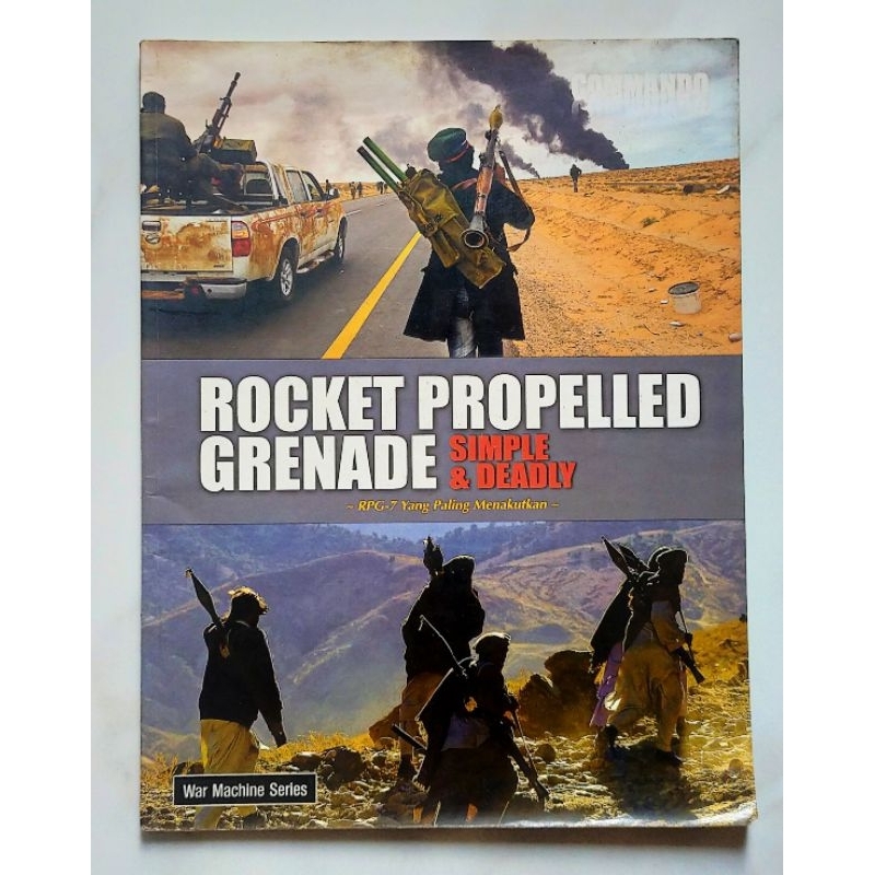 Majalah Commando Edisi Khusus : RPG Rocket Propelled Grenade - Simple and Deadly