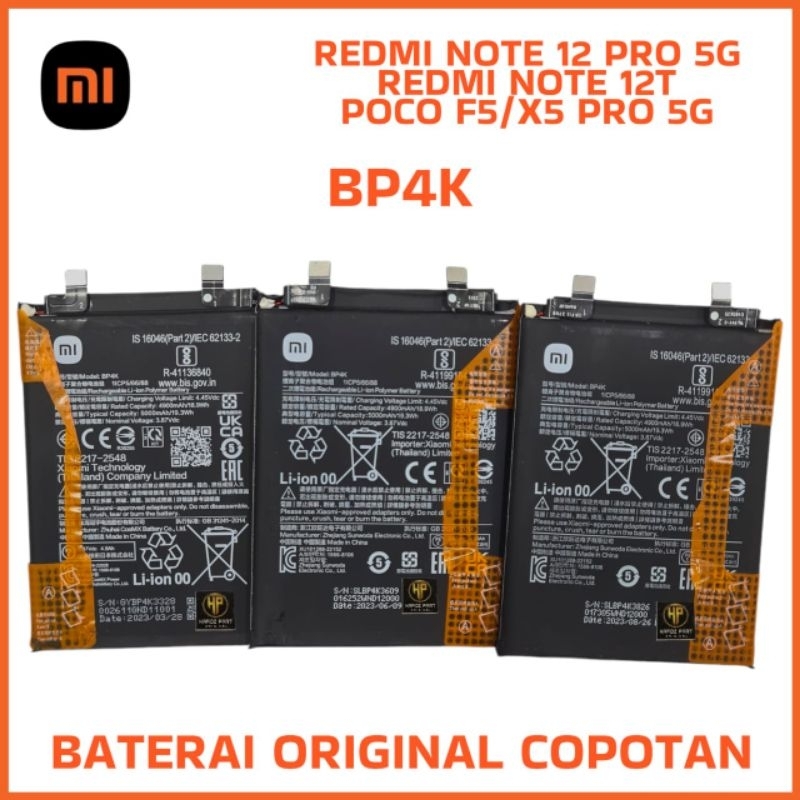 Baterai Batre Battery Redmi Note 12 Pro 5G / Note 12T / Poco F5 / X5 Pro 5G BP4K Copotan Cabutan Bek