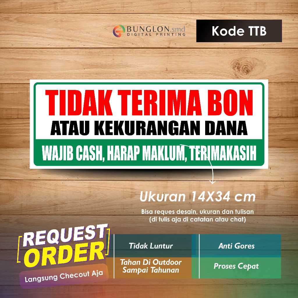 

STIKER TIDAK TERIMA BON ATAU KEKURANGAN DANA + LAMINASI KODE TTB HIJAU