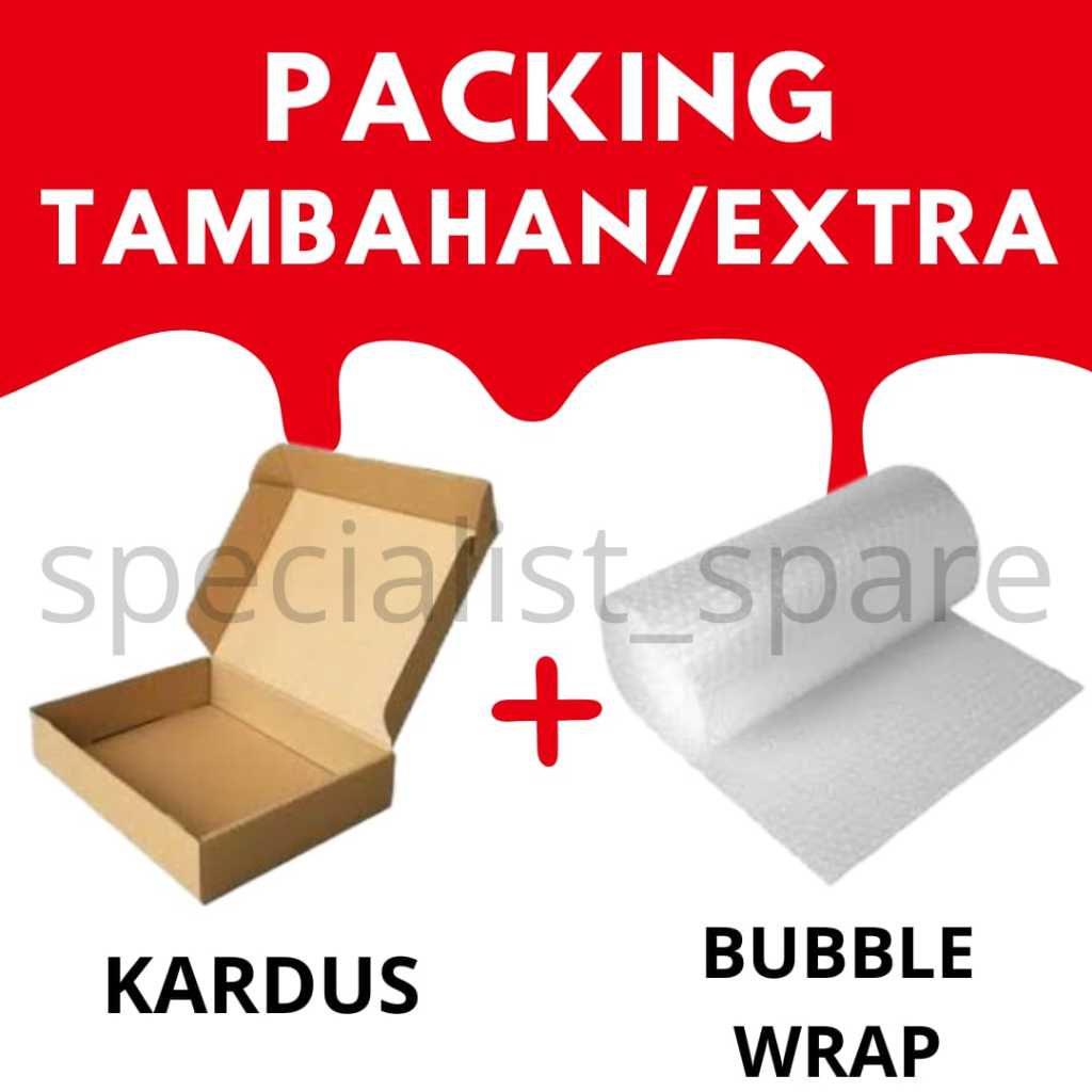 

DUS KARDUS KOTAK PACKING PLUS BUBBLE WRAP EXTRA/TAMBAHAN