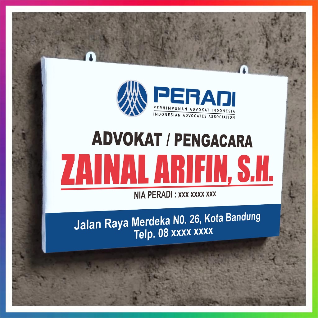 

Papan Nama Kantor Advokat Pengacara Hukum Konsultan