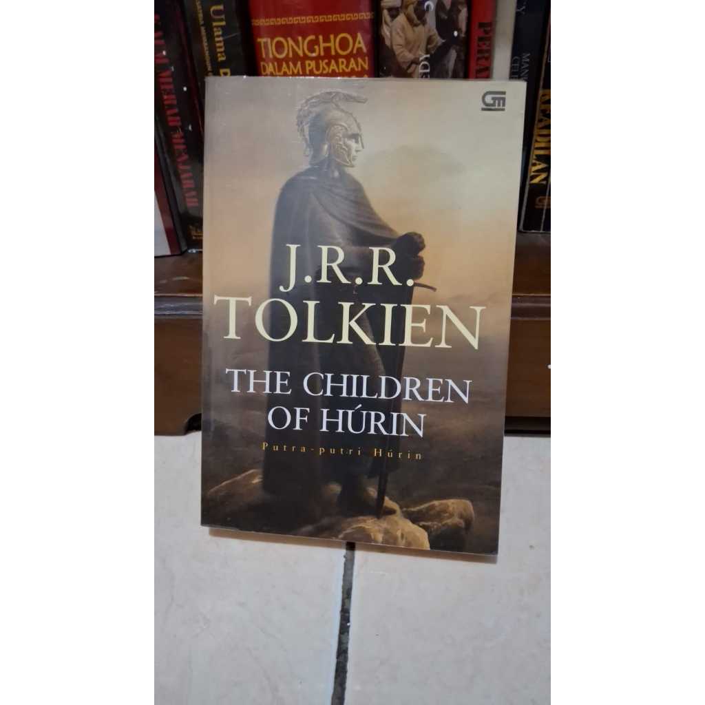 Novel The Children Of Hurin: Putra-Putri Hurin Oleh J. R. R. Tolkien
