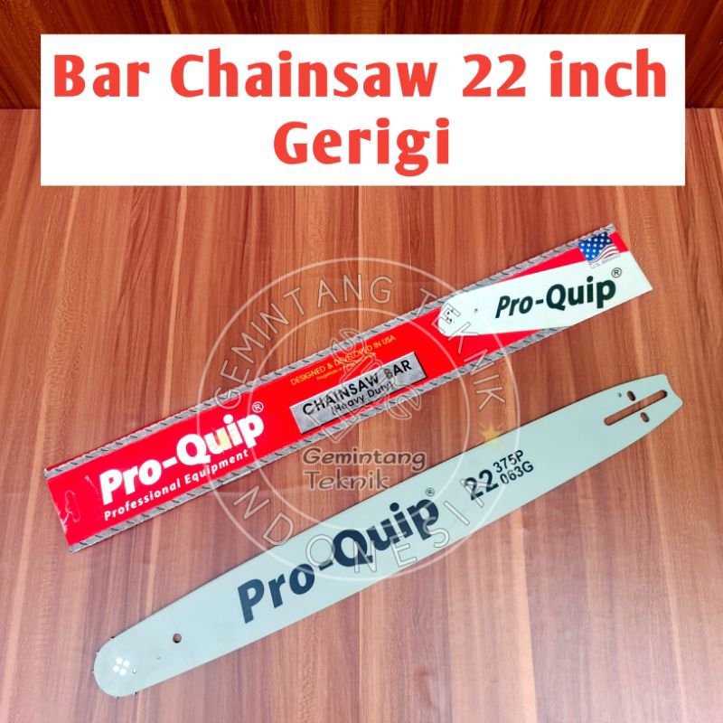 Bar Senso 22 Inch Baja 38 Mata 5800 / Bar Chainsaw 22 Inch Baja 38 Mata Merk PRO-QUIP ORIGINAL