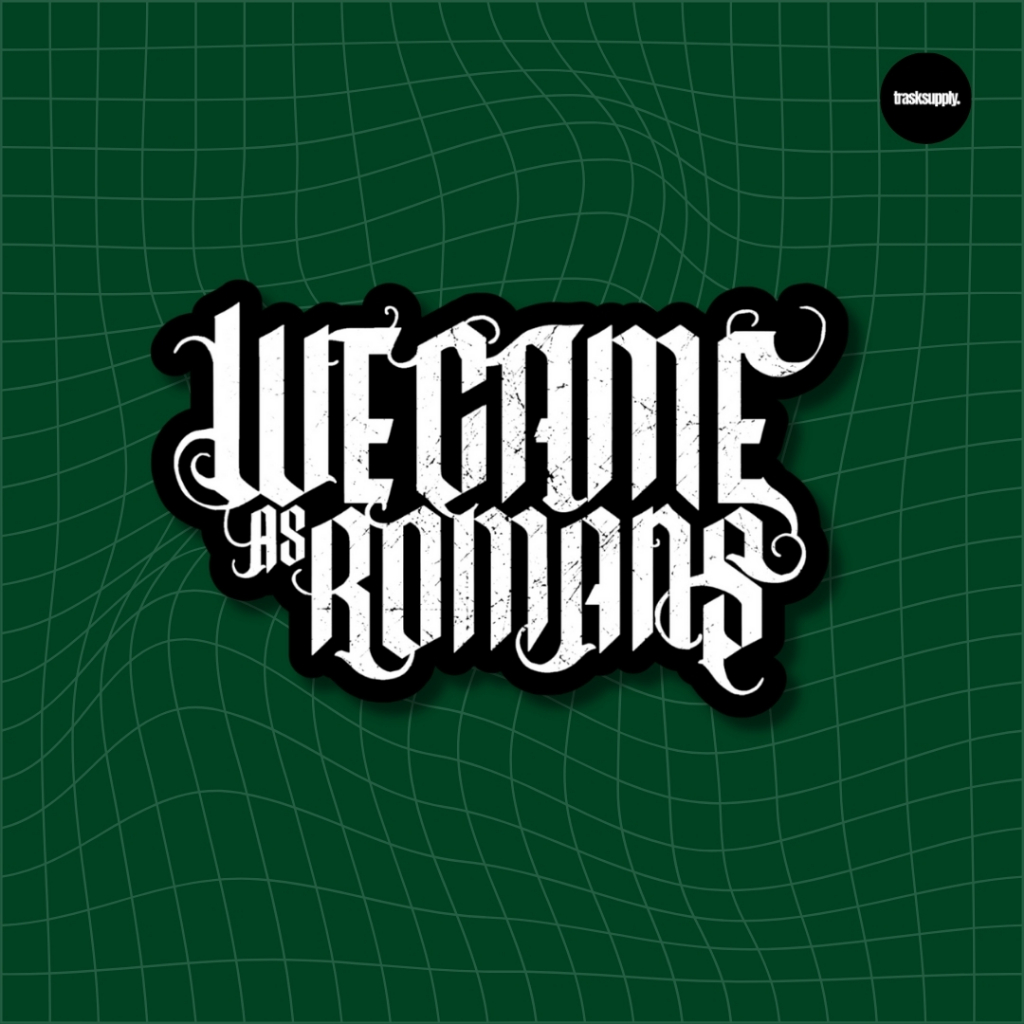 Sticker We Came As Romans - STICKER BAND