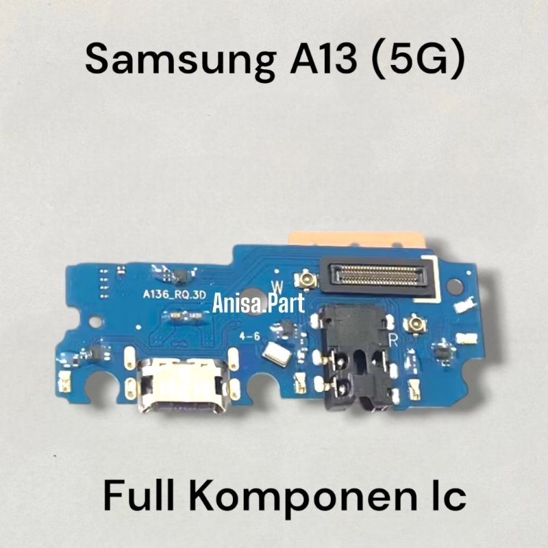 Connector Charger Samsung A13 (5G) Original Full Komponen Ic Papan Board Charger Mic Samsung A13