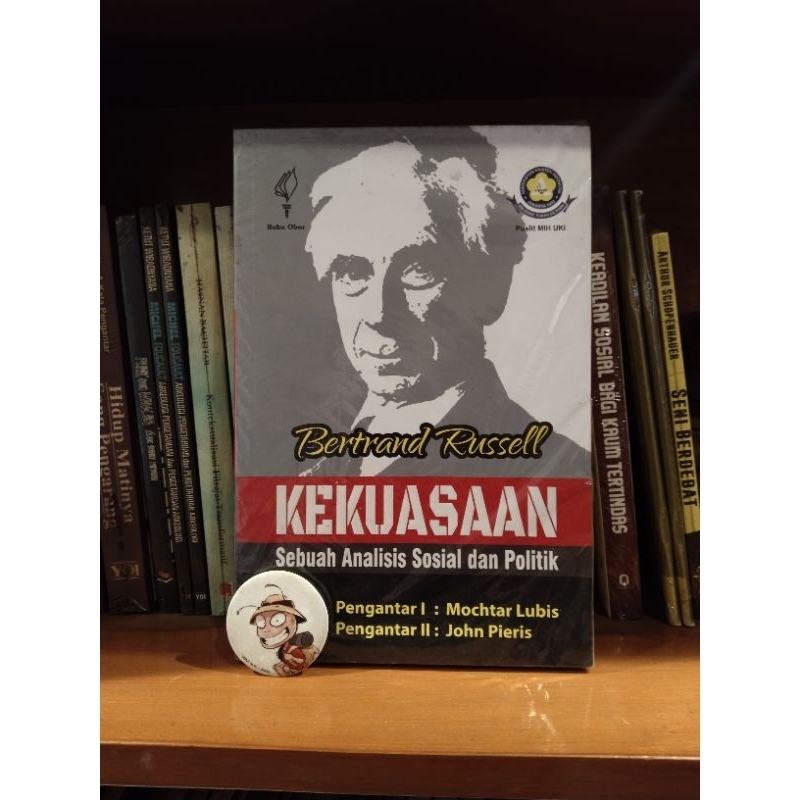 Bertrand Russell - Kekuasaan Sebuah Analisis Sosial dan Politik