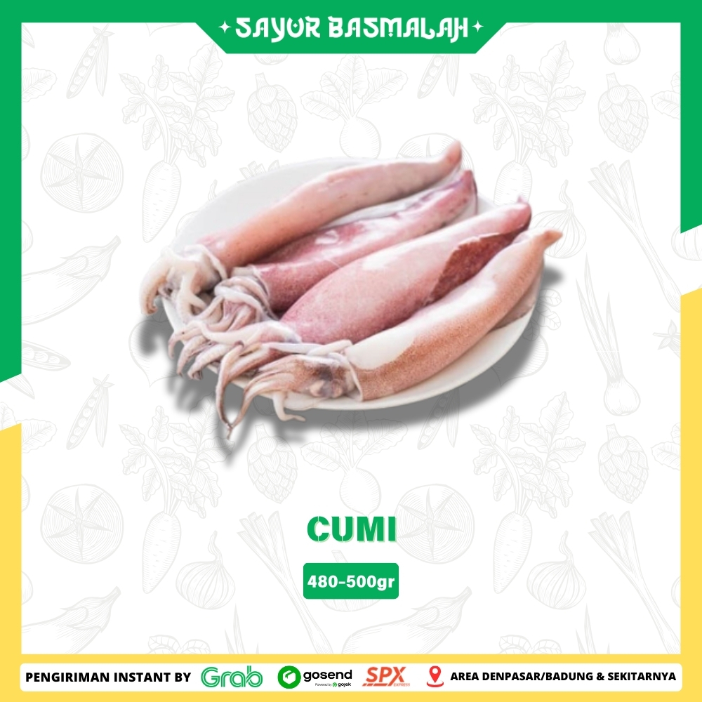 

Cumi 480-500gr - Sayur Basmalah