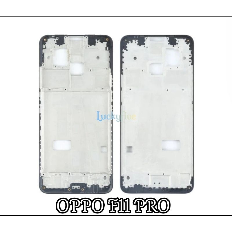 Frame Oppo F11 Pro Tempat LCD Oppo F11 Pro Tatakan LCD