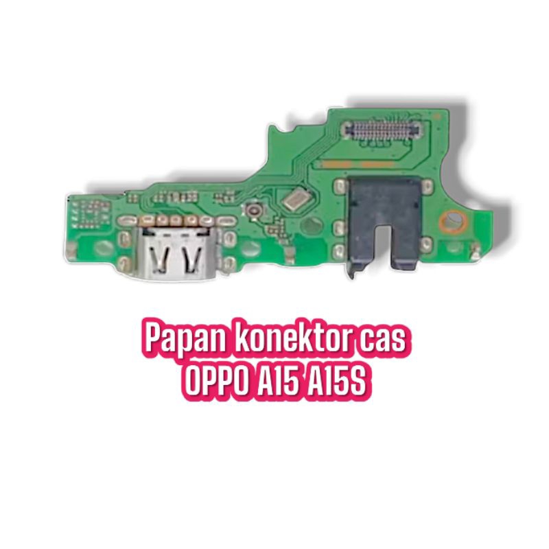 PAPAN KONEKTOR CAS KONEKTOR CASAN OPPO A15 A15S ORIGINAL