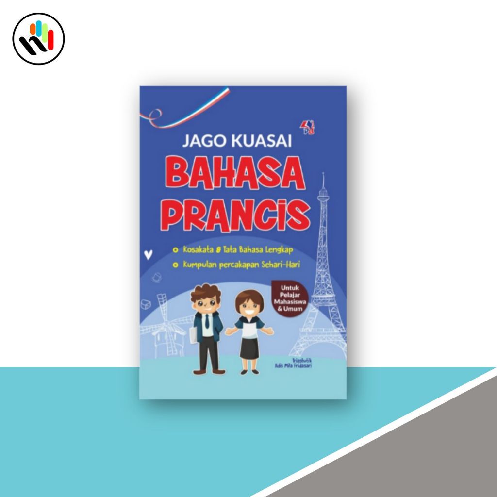 Buku Bahasa Prancis : Jago Kuasai Bahasa Prancis