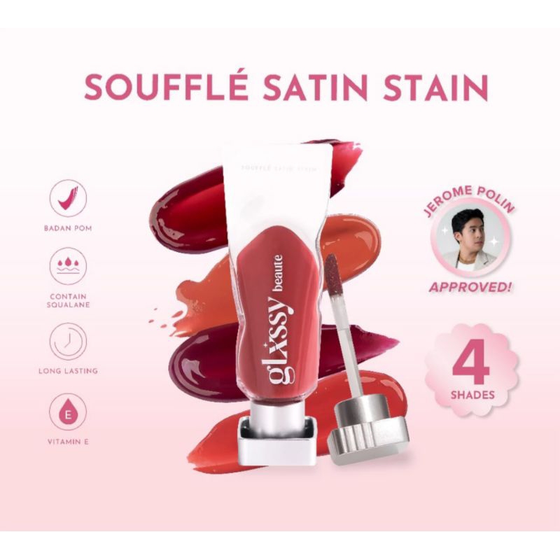 Ready Glxssy Soufflé Satin Stain (SSS)