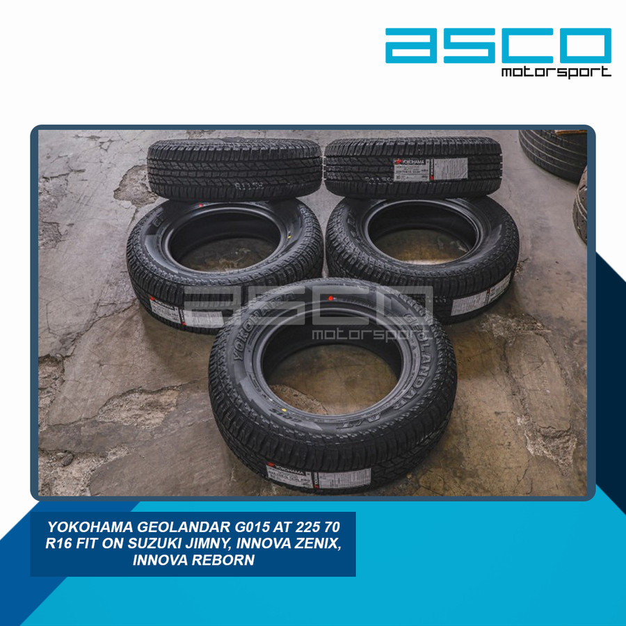 Yokohama Geolandar G015 AT 225 70 R16 Fit On Suzuki Jimny, Innova Zenix, Innova Reborn