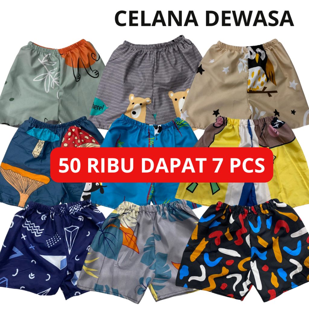 [COD] Paket Usaha 7pcs Celana Pendek Dewasa / Kolor Boxer Pria / Kolor Boxer Wanita / Celana Pendek 