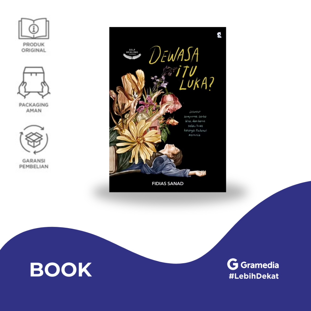 Buku Self Improvement  DEWASA ITU LUKA ? - Gramedia Jember