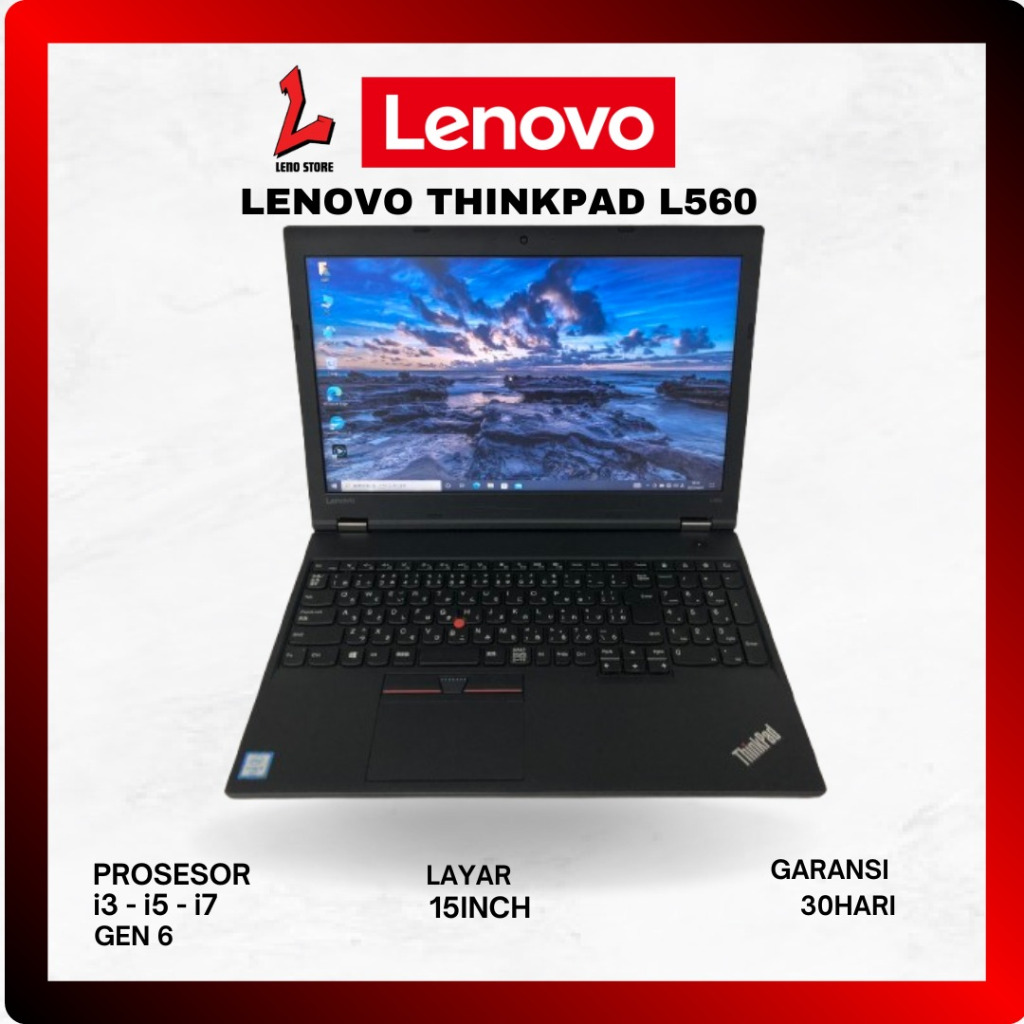 Laptop sekolah dan kuliah lenovo thinkpad L560 i3 i5 i7 generasi 6 second bergaransi