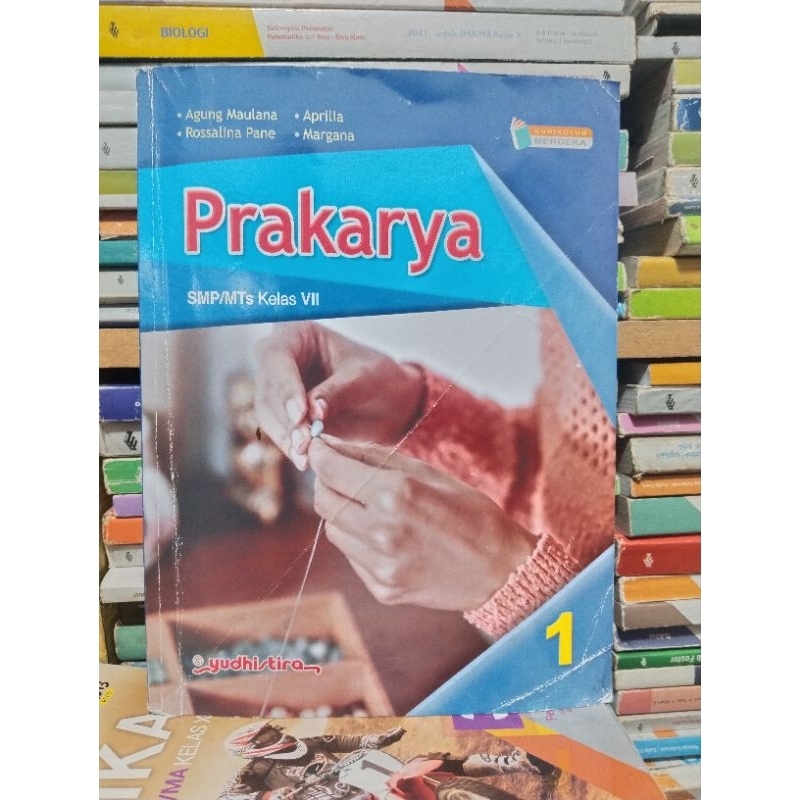 buku prakarya/sbk kelas 7 VII 1 smp mts yudhistira kurikulum merdeka