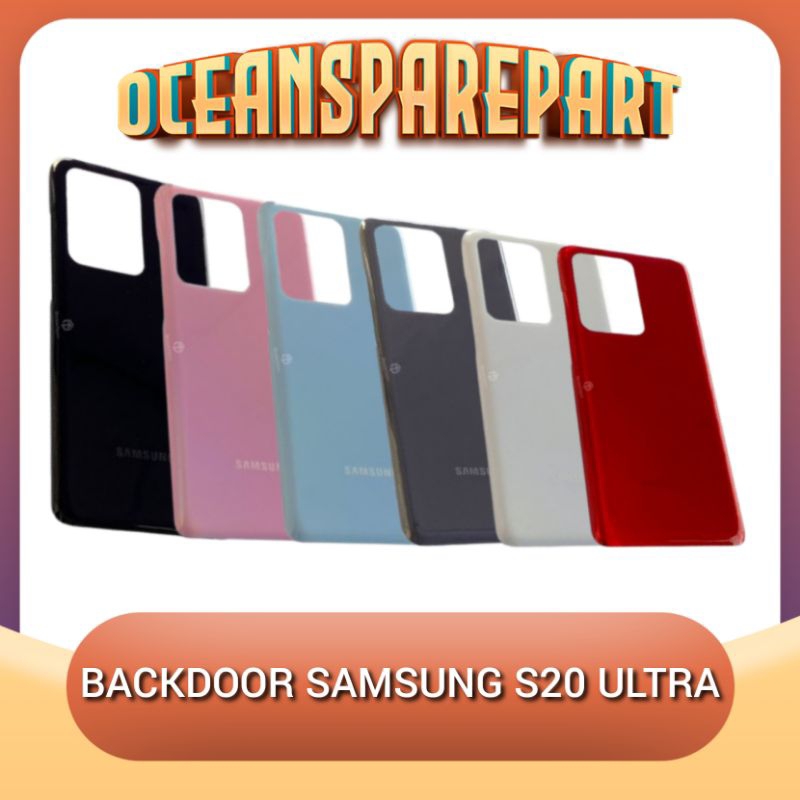 BACKDOOR SAMSUNG GALAXY S20 ULTRA BACKCOVER TUTUP BELAKANG / TUTUP BATERAI