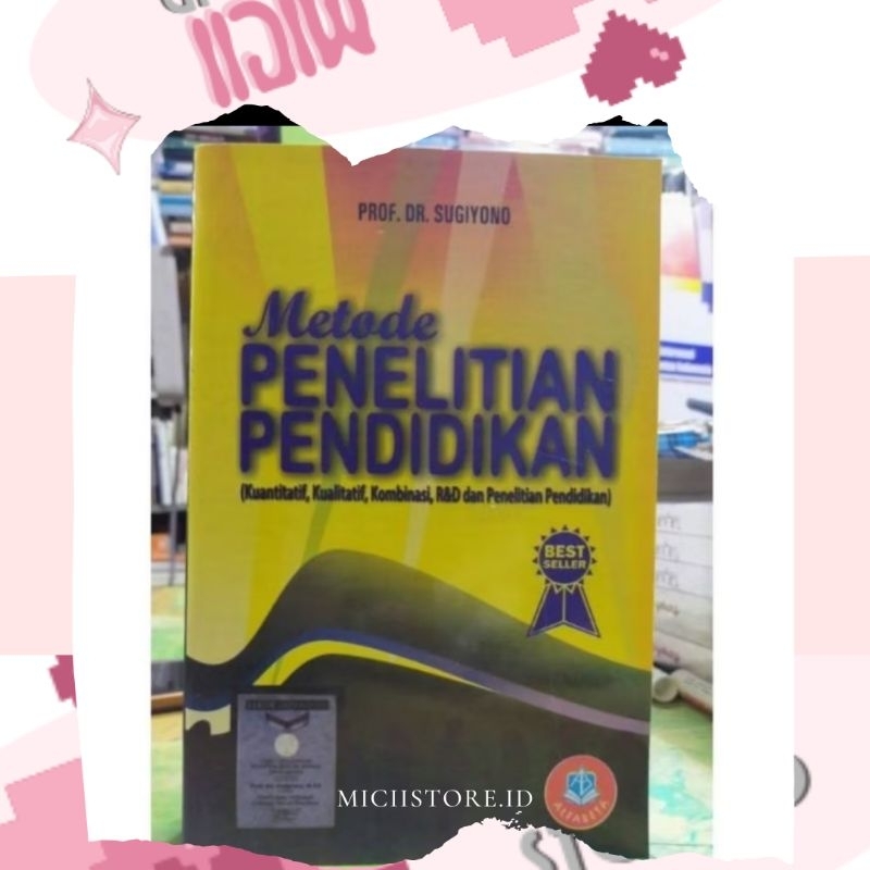 Metode Penelitian Pendidikan terbaru 2019 - Prof. Dr. Sugiyono