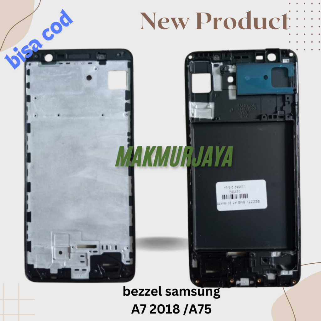 Bezel Bazel  Tatakan Lcd Samsung A7 2018 /A75