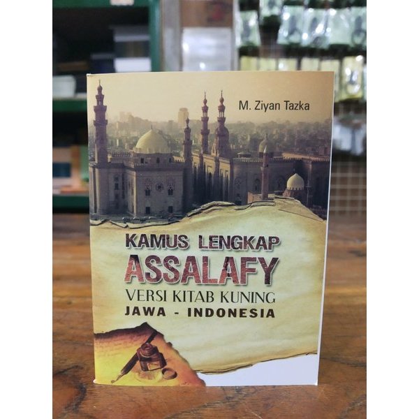 kamus salafi/ kamus saku/ kamus salafy/kamus assalafy/kamus kitab kuning/ kamus santri/ kamus indone