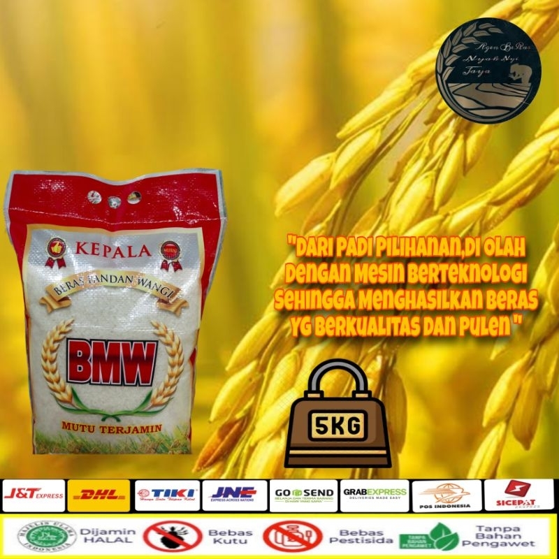 

BERAS BMW PANDAN WANGI CIANJUR 5 .10.20 kg