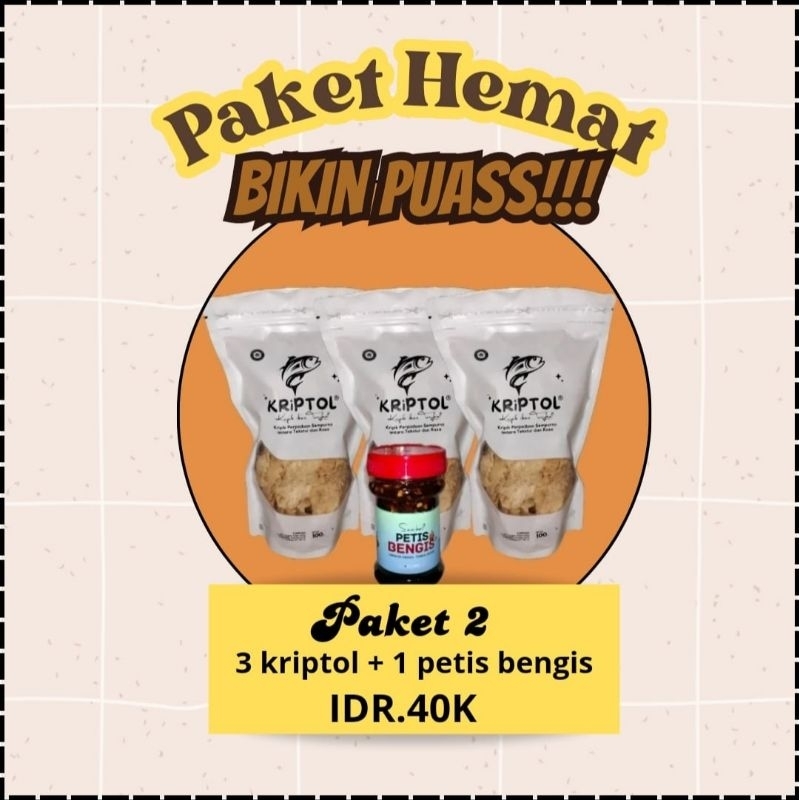 

Paket hemat bikin puas!!! (3 Kriptol+1sambal petis bengis)