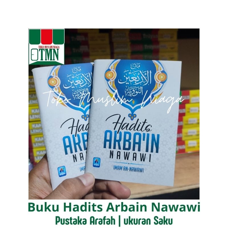 Hadits Arbain Saku Pustaka Arafah HVS - Hadits Arbain Nawawi Hadis Arbain Saku