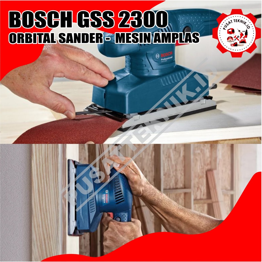 BOSCH GSS2300 MESIN AMPLAS SANDER GSS 2300 AMPLAS MESIN BOSCH