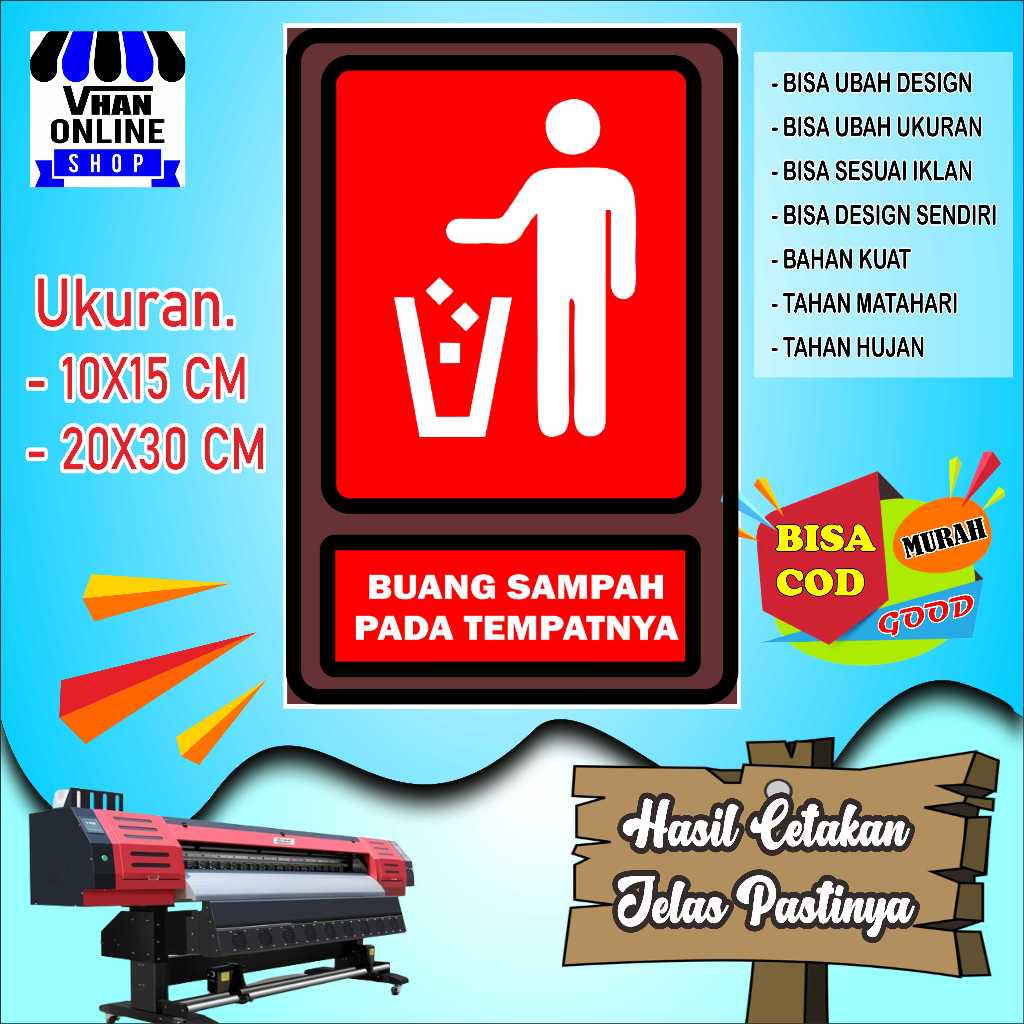

Cetak Sticker Buang Sampah Pada Tempatnya Merah