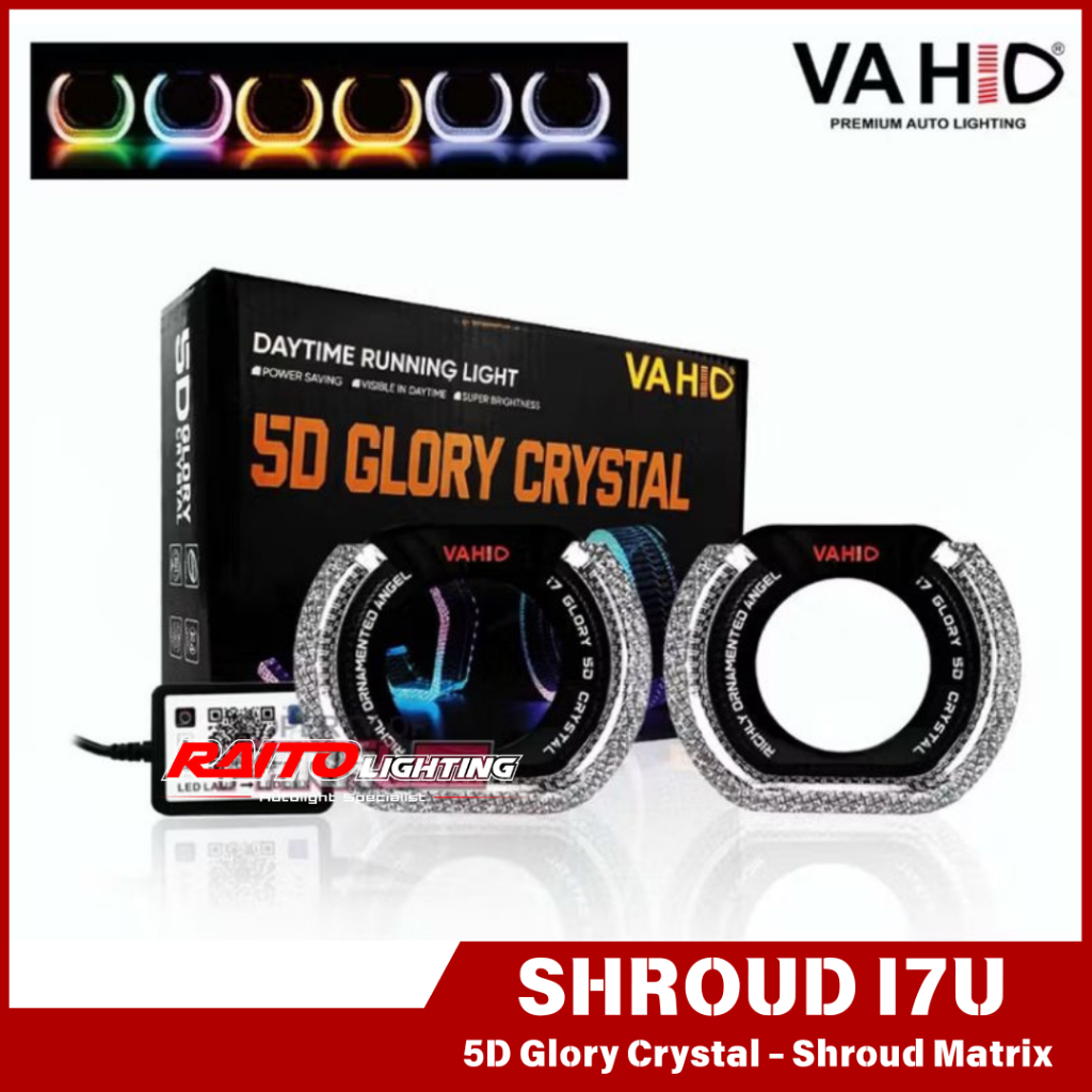VAHID Shroud 5D Glory Crystal I7-U untuk Biled 3 inch Vahid | PREMIUM Shroud 5D RGB Matrix 210 Mode 