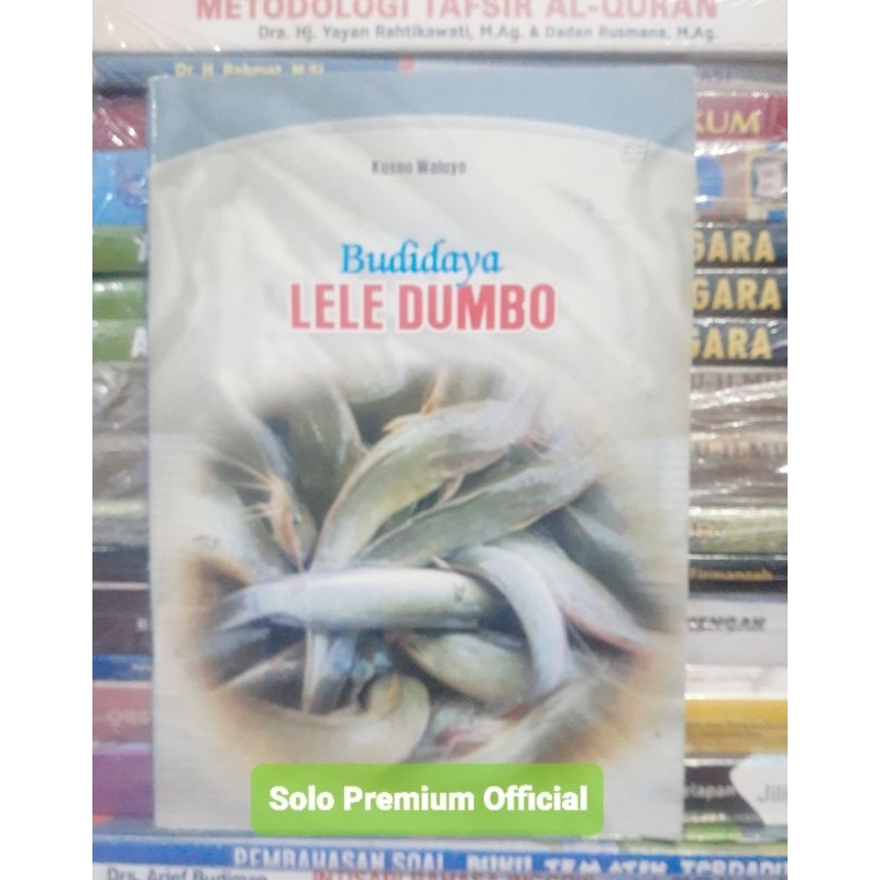 Buku Budidaya Lele Dumbo Kusno Waluyo Epsilon Grup