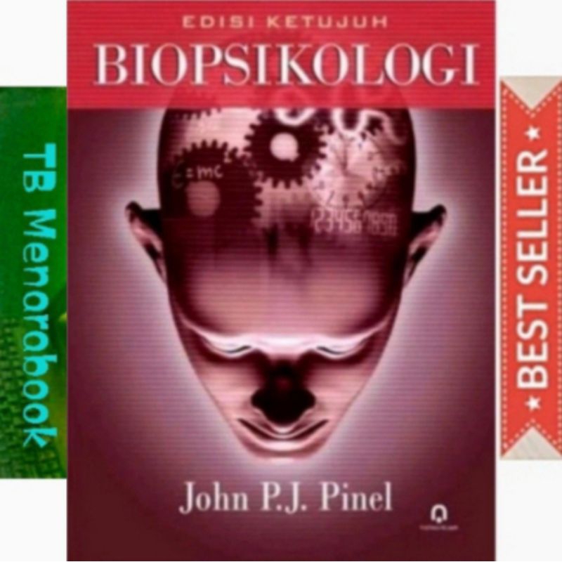 Buku BIOPSIKOLOGI Edisi 7 - John. P. J. Pinel