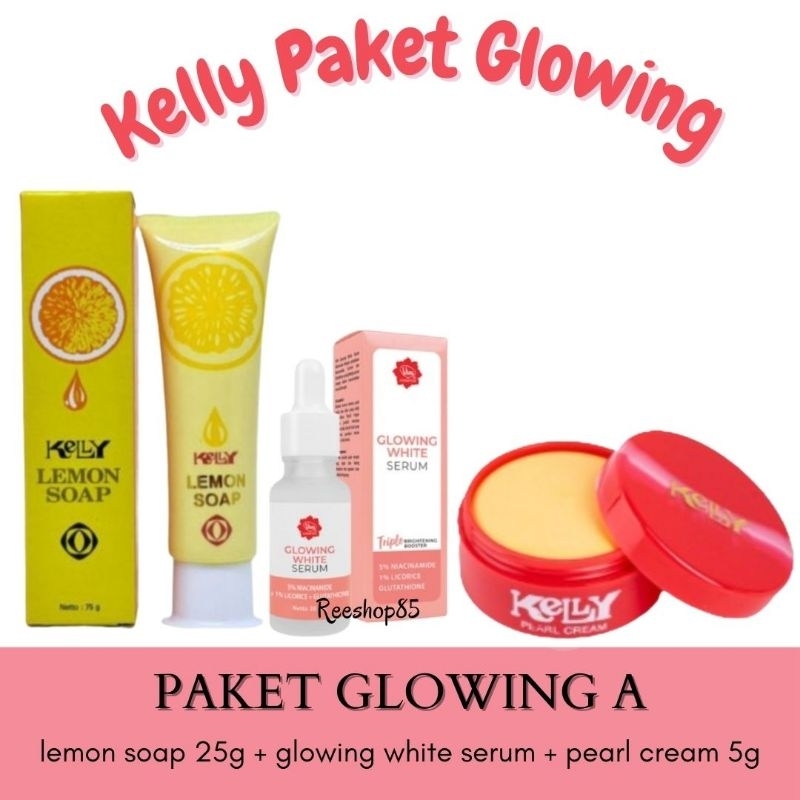 KELLY Paket Lengkap Lemon Soap + Pearl Cream + Viva Glowing Serum | Kelly Paket Skincare