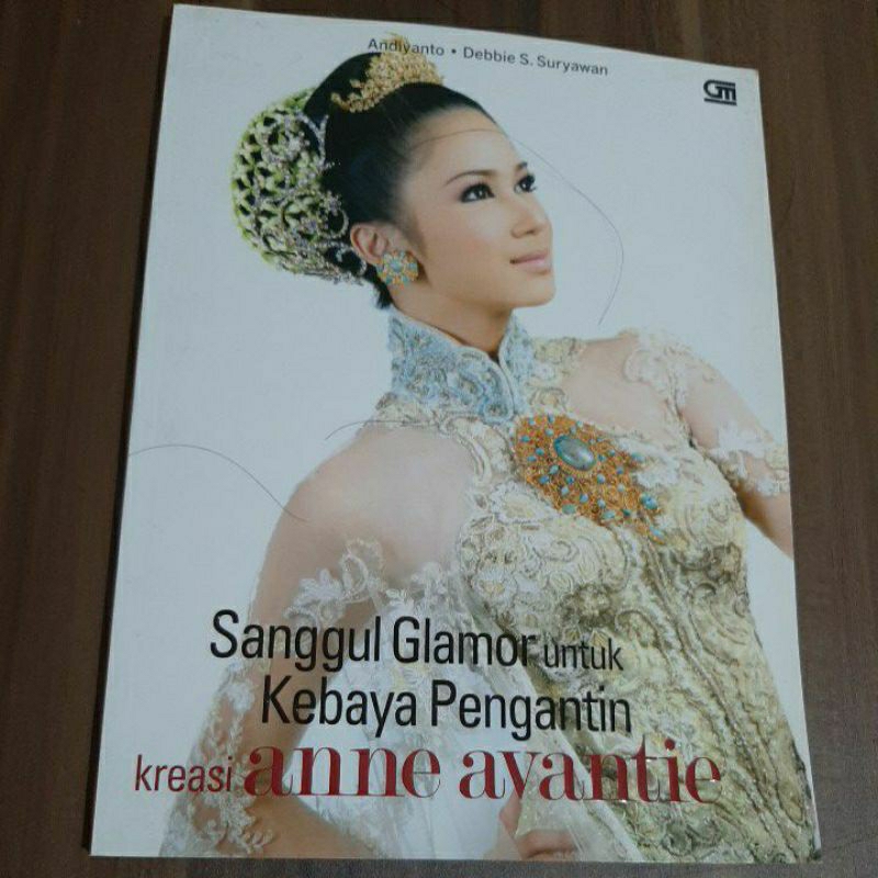 Buku Sanggul Glamour untuk Kebaya Pengantin kreasi ANNE AVANTIE second