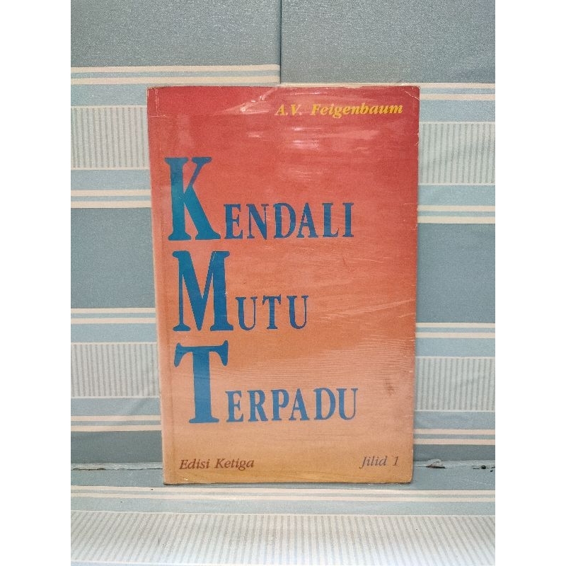 Buku kendali mutu terpadu edisi ketiga jilid 1