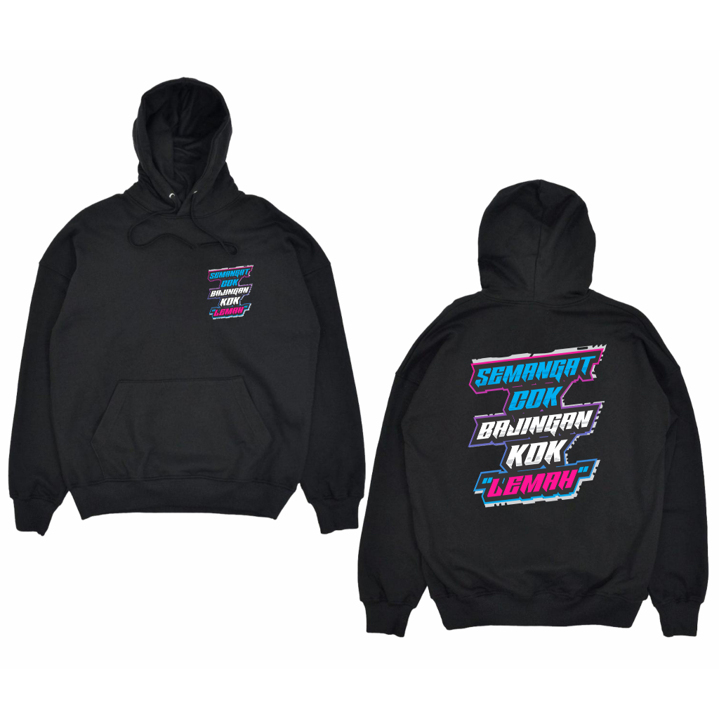 JAKET HOODIE KATA KATA SEMANGAT BAJINGAN KOK LEMAH BIG SIZE JUMBO