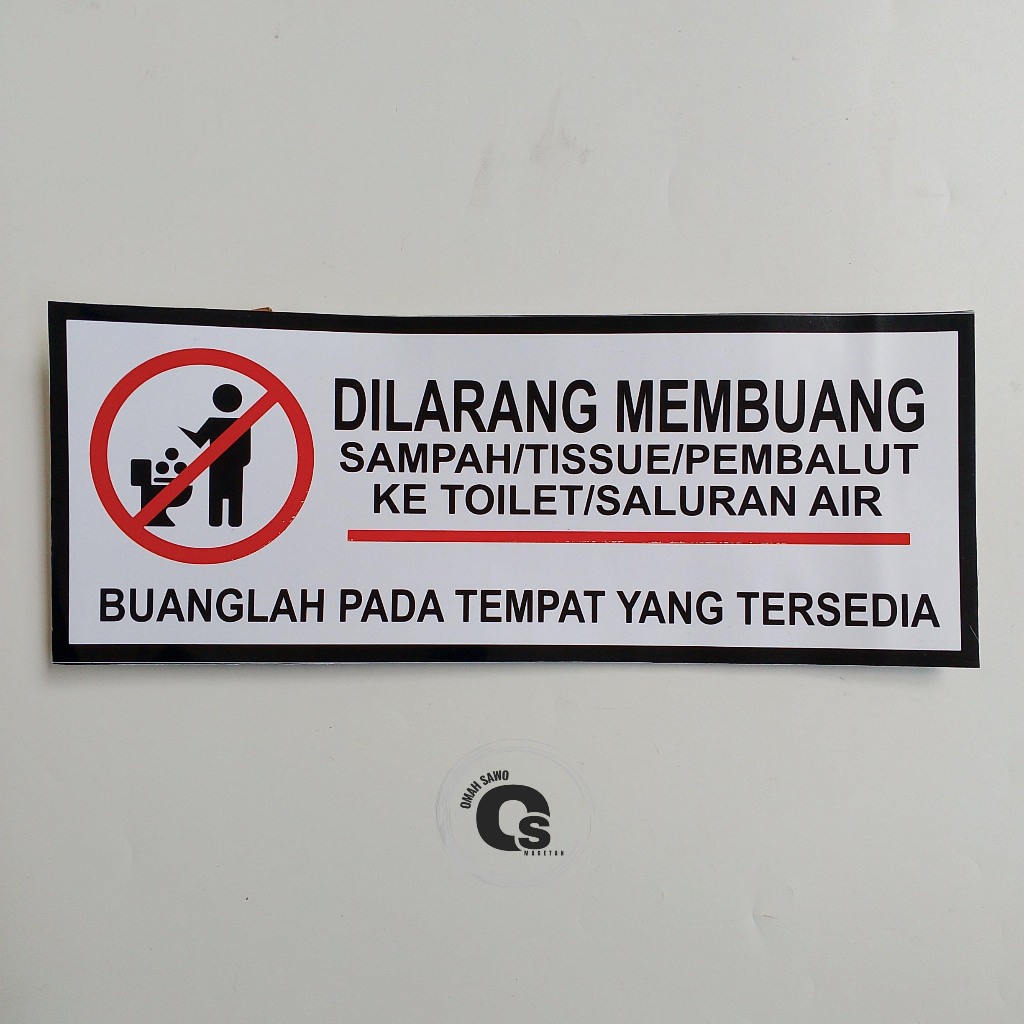 

Stiker jangan Buang Sampah Di Toilet - Buang Sampah Pada Tempatnya