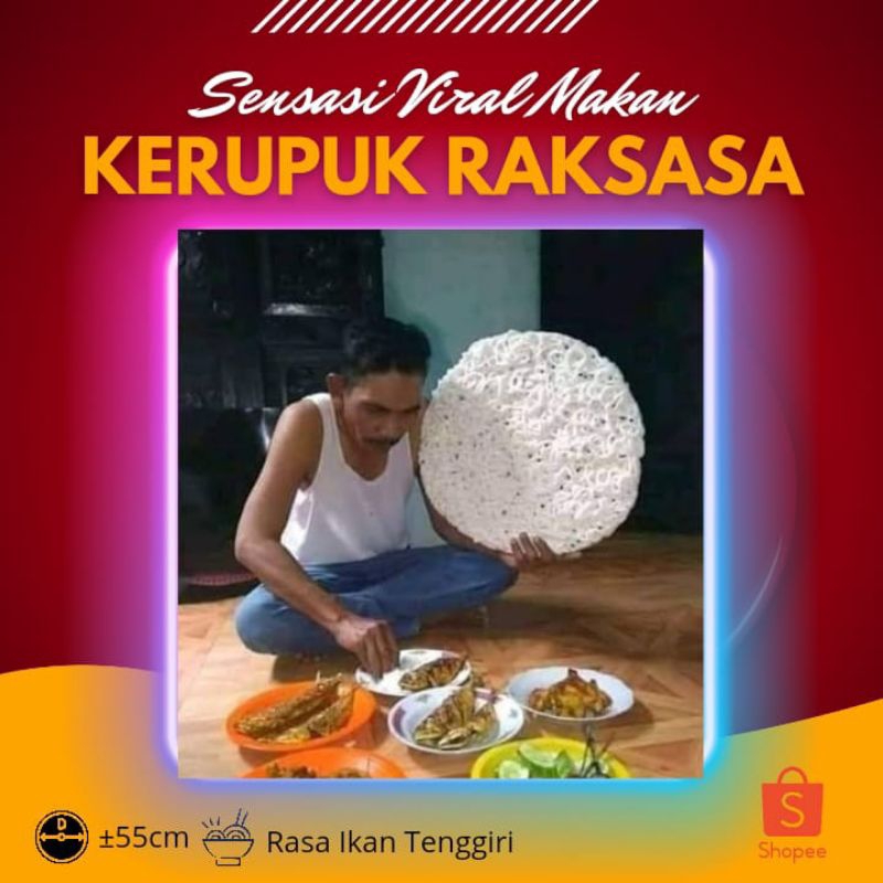 

KERUPUK RAKSASA / KERUPUK JUMBO/ KERUPUK VIRAL RAKSASA rasa Ikan TENGGIRI 55cm